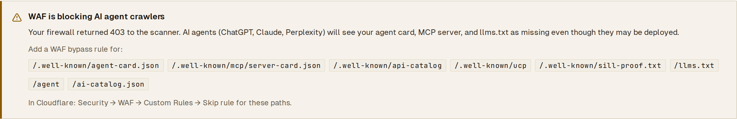 Banner: WAF is blocking AI agent crawlers, with the paths to add to a bypass rule