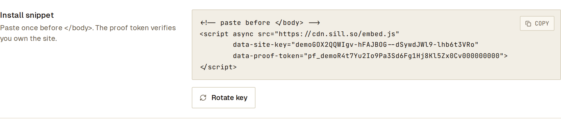 Install snippet row in Settings with the script tag, the site key, the proof token and a Copy button